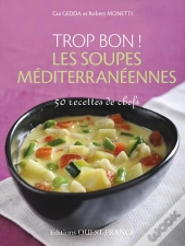 Trop Bon Les Soupes Mediterraneennes