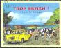 Trop Breizh - Preview