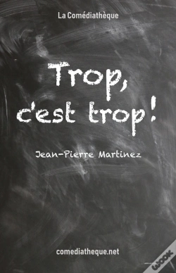 Capa do artigo Trop, C'Est Trop !