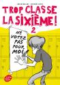 Trop Classe La 6e - Tome 2 - Preview