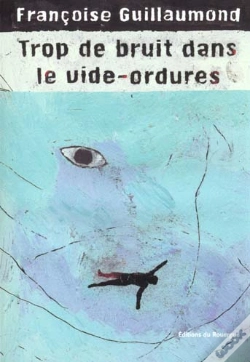 Capa do artigo Trop De Bruit Dans Le Vide-Ordures