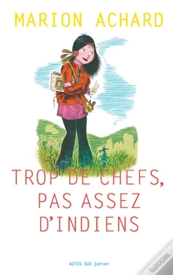Capa do artigo Trop De Chefs, Pas Assez D'Indiens