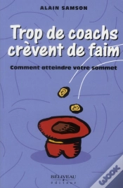 Capa do artigo Trop De Coachs Cr Vent De Faim