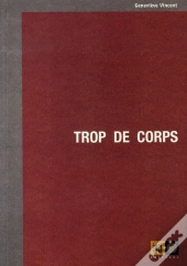 Trop De Corps