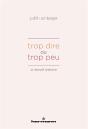 Trop Dire Ou Trop Peu - Preview