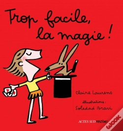 Capa do artigo Trop Facile, La Magie !