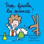 Trop Facile, La Science ! - Preview