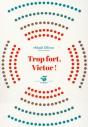 Trop Fort, Victor ! - Preview