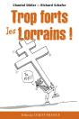 Trop Forts Les Lorrains - Preview