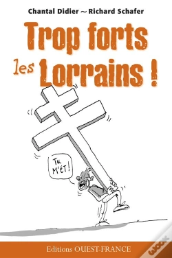 Capa do artigo Trop Forts Les Lorrains