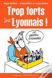 Capa do artigo Trop Forts Les Lyonnais !