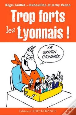 Capa do artigo Trop Forts Les Lyonnais !