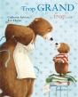 Trop Grand, Trop Petit ! - Preview