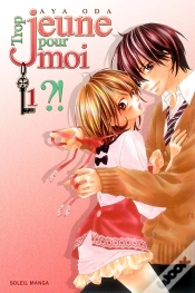 Capa do artigo Trop Jeune Pour Moi T01