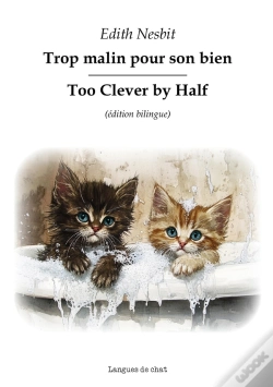 Capa do artigo Trop Malin Pour Son Bien
