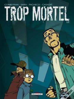 Capa do artigo Trop Mortel Tome 1