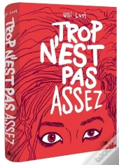 Trop N'Est Pas Assez