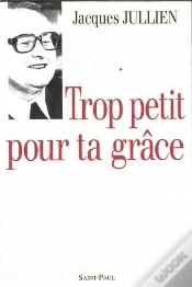 Capa do artigo Trop Petit Pour Ta Grâce