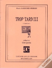 Capa do artigo Trop Tard !!!