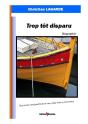 Trop Tôt Disparu - Preview