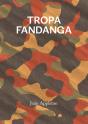 Tropa Fandanga - Preview
