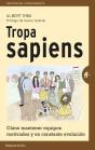 Tropa Sapiens - Preview