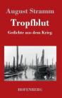 Tropfblut - Preview