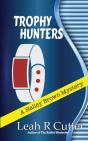 Trophy Hunters - Preview