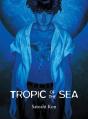 Tropic Of The Sea - Preview