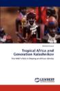 Tropical Africa And Generation Kalashnikov - Preview