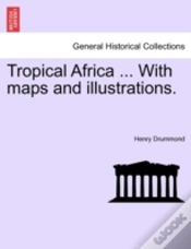 Capa do artigo Tropical Africa ... With Maps And Illust