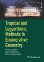 Tropical And Logarithmic Methods In Enumerative Geometry - Preview