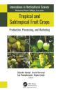 Tropical And Subtropical Fruit Crops - Preview