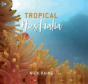 Tropical Australia - Preview