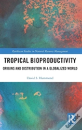 Tropical Bioproductivity
