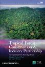 Tropical Forest Conservation And Industry Partnership - Preview