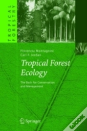 Tropical Forest Ecology