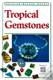 Tropical Gemstones