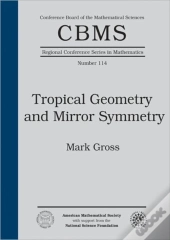 Tropical Geometry And Mirror Symmetry