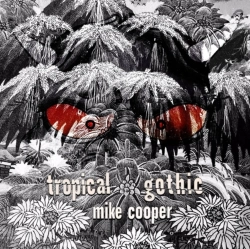 Capa do artigo Tropical Gothic - CD