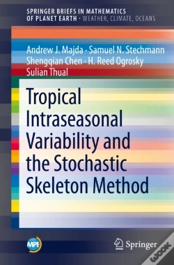 Capa do artigo Tropical Intraseasonal Variability And The Stochastic Skeleton Method