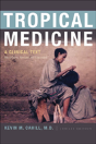 Tropical Medicine - Preview
