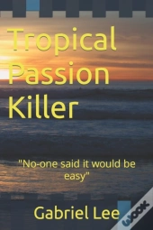 Tropical Passion Killer