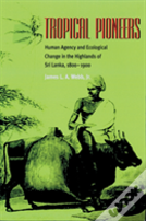 Tropical Pioneers