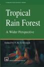 Tropical Rain Forest: A Wider Perspective - Preview