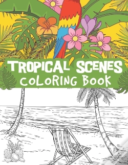 Capa do artigo Tropical Scenes Coloring Book