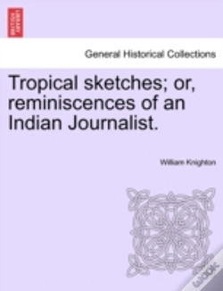 Capa do artigo Tropical Sketches; Or, Reminiscences Of