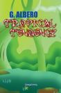Tropical Tendency - Preview