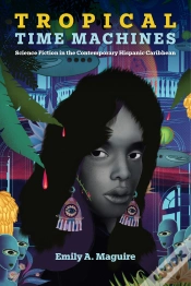 Capa do artigo Tropical Time Machines