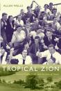 Tropical Zion - Preview